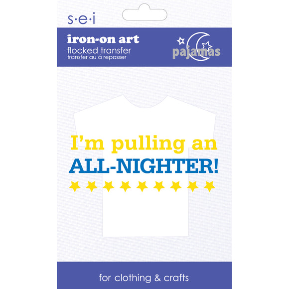 9-4099 I'm Pulling an All-Nighter Iron-On Graphic - 4.25-Inch by 1.75-Inch